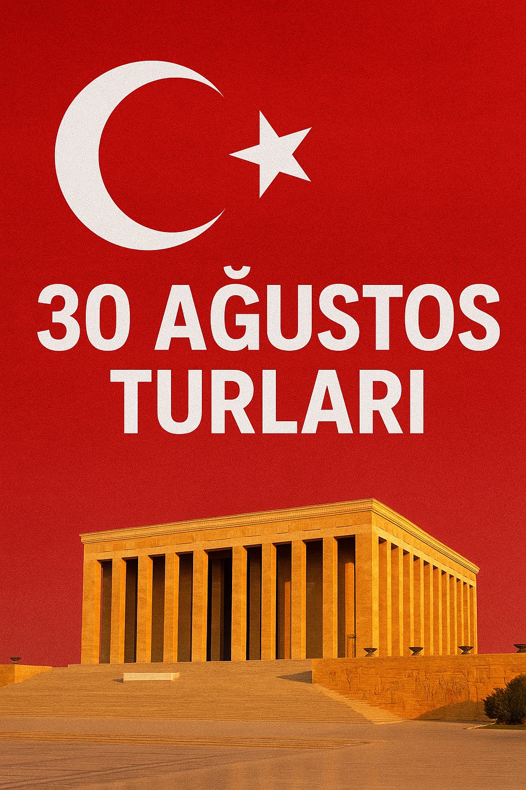 30 Ağustos Turları